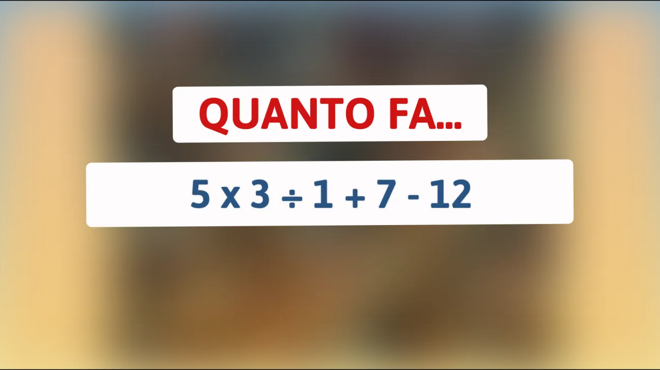 Non riusciresti a risolverlo! Metti alla prova il tuo ingegno con questo semplice ma ingannevole calcolo matematico!"